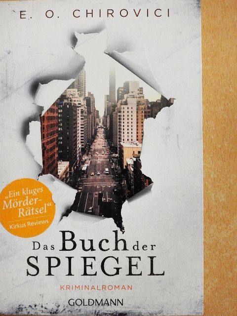 E. O. Chirovici - Das Buch der Spiegel [antikvár]