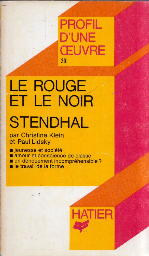 Christine Klein, Paul Lidsky - Le rouge et le noir: Analyse critique [antikvár]