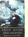 Peter Berresford Ellis - Celtic Myths and Legends [antikvár]