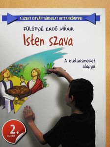 Fülöpné Erdő Mária - Isten szava [antikvár]