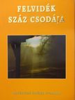 Gaál Lajos - Felvidék száz csodája [antikvár]