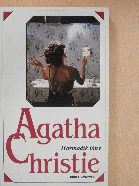 Agatha Christie - Harmadik lány [antikvár]