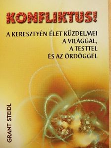 Grant Steidl - Konfliktus! [antikvár]