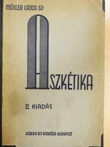 Müller Lajos S. J. - Aszkétika és misztika I. [antikvár]