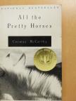Cormac McCarthy - All the Pretty Horses [antikvár]