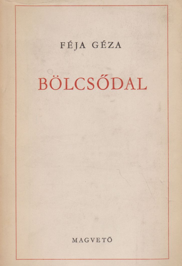 FÉJA GÉZA - Bölcsődal (dedikált) [antikvár]