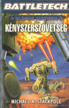 Michael A. Stackpole - Kényszerszövetség [antikvár]