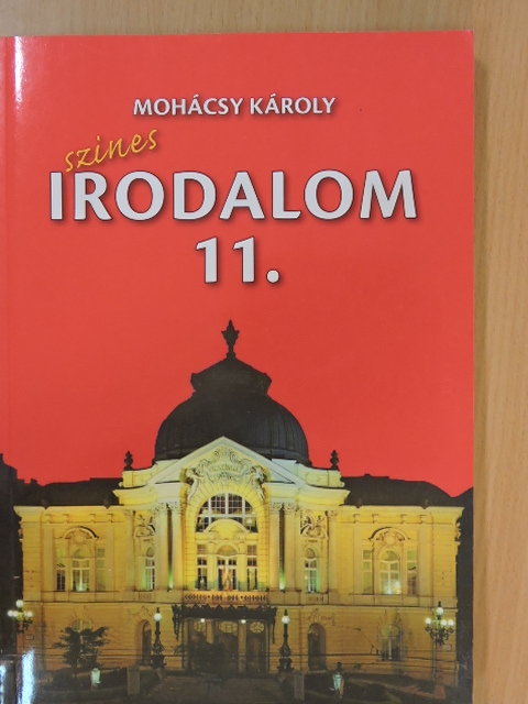 Mohácsy Károly - Színes irodalom 11. [antikvár]
