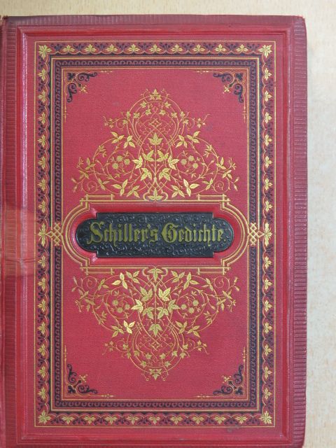 Friedrich Schiller - Schiller's Gedichte (gótbetűs) [antikvár]