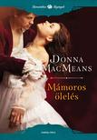 Donna MacMeans - Mámoros ölelés