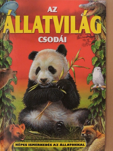Az állatvilág csodái [antikvár]