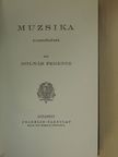Molnár Ferencz - Muzsika [antikvár]