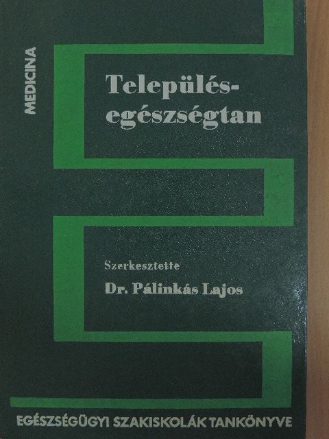 Dr. Berky Lajos - Településegészségtan [antikvár]