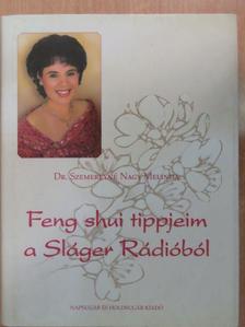 Dr. Szemereyné Nagy Melinda - Feng shui tippjeim a Sláger Rádióból [antikvár]