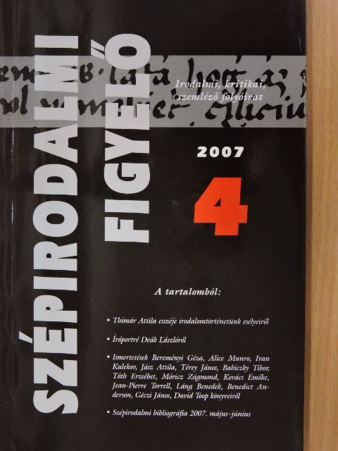 Buda Attila - Szépirodalmi Figyelő 2007/4. [antikvár]