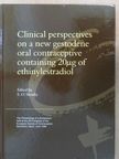 C. Coll - Clinical perspectives on a new gestodene oral contraceptive containing 20mug of ethinylestradiol [antikvár]