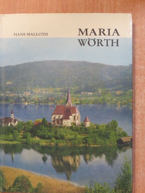 Hans Malloth - Maria Wörth [antikvár]