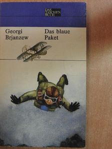 Georgi Brjanzew - Das blaue Paket [antikvár]