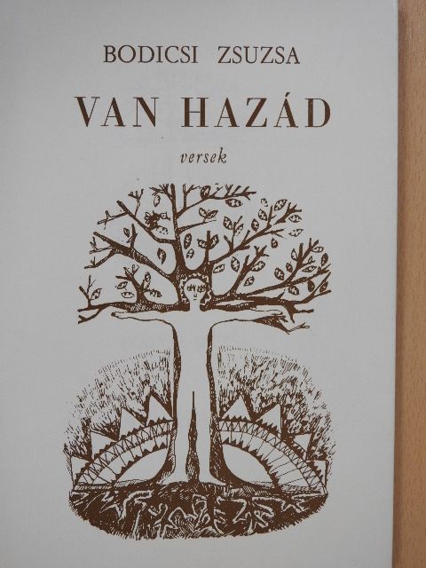 Bodicsi Zsuzsa - Van hazád (dedikált példány) [antikvár]