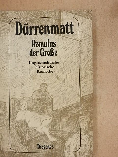Friedrich Dürrenmatt - Romulus der Große [antikvár]