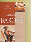Jiri Hájícek - Parasztbarokk [antikvár]