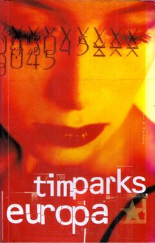 Tim Parks - Europa [antikvár]