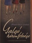 Harsányi Zsolt - Galgó három felesége [antikvár]