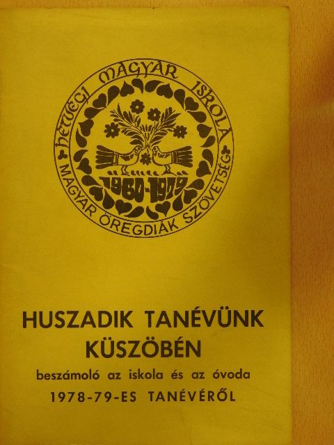 Csergő Miklósné - Huszadik tanévünk küszöbén [antikvár]
