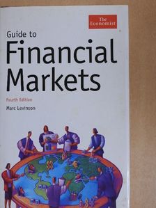 Marc Levinson - The Economist - Guide to Financial Markets [antikvár]