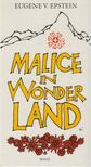 Eugene V. Epstein - Malice in wonderland [antikvár]