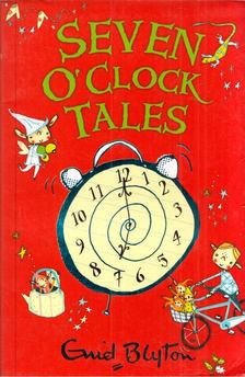 Enid Blython - Seven O'clock Tales [antikvár]