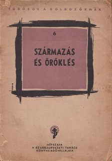 Dr. Faludi Béla - Származás és öröklés [antikvár]
