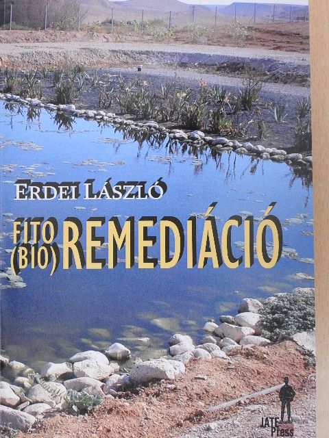Erdei László - Fito(bio)remediáció [antikvár]