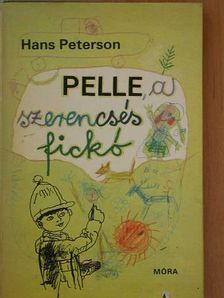 Hans Peterson - Pelle, a szerencsés fickó [antikvár]