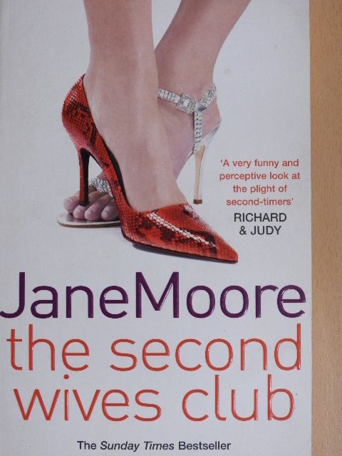 Jane Moore - The second wives club [antikvár]