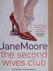 Jane Moore - The second wives club [antikvár]