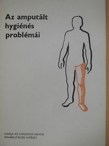 Gilbert H. Barnes - Az amputált hygiénés problémái [antikvár]