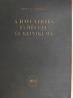 Farkas Károly - A havi vérzés elmélete és klinikuma [antikvár]