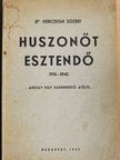 Dr. Herczegh József - Huszonöt esztendő [antikvár]