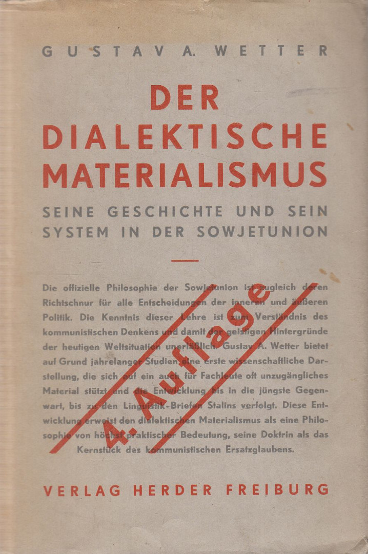 Gustav A. Wetter - Der dialektische Materialismus [antikvár]