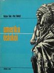 Petr Horejs - Amerika őslakói [antikvár]