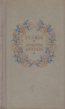 Puskin, Alekszandr Szergejevics - Anyegin [antikvár]