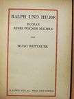 Hugo Bettauer - Ralph und Hilde [antikvár]