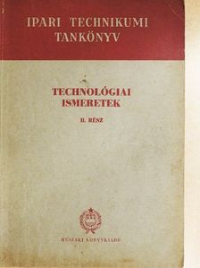 Horváth Aurél - Technológiai ismeretek II. [antikvár]