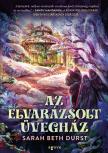 Sarah Beth Durst - Az elvarázsolt üvegház [eKönyv: epub, mobi]
