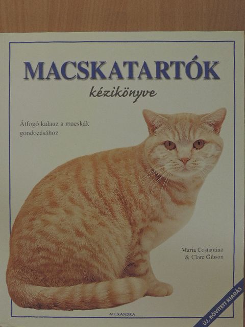 Clare Gibson - Macskatartók kézikönyve [antikvár]