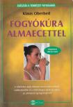 OBERBEIL, KLAUS - Fogyókúra almaecettel [antikvár]