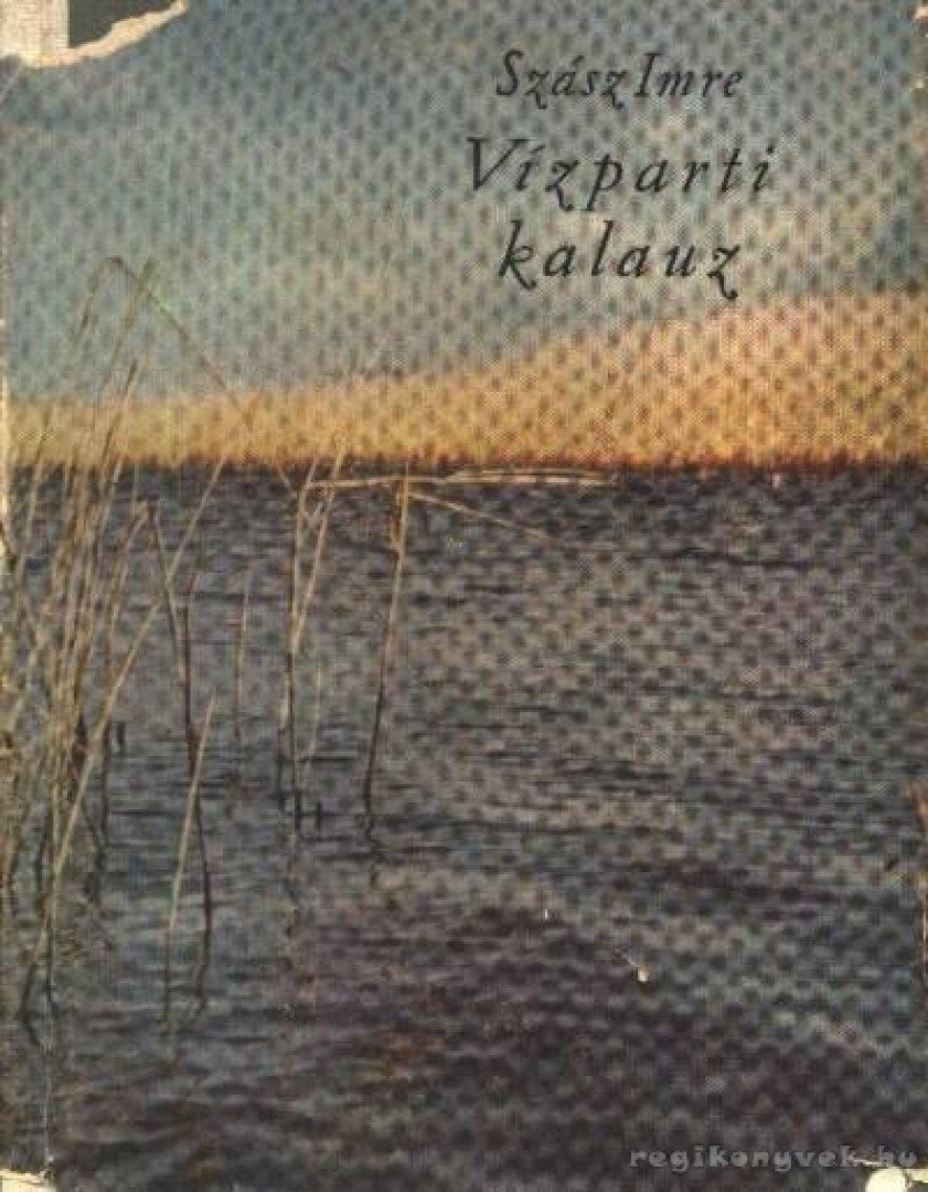 SZÁSZ IMRE - Vízparti kalauz [antikvár]