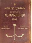 Ábrányi Emil - A Budapesti Ujságirók Egyesülete 1909-ik évi almanachja [antikvár]