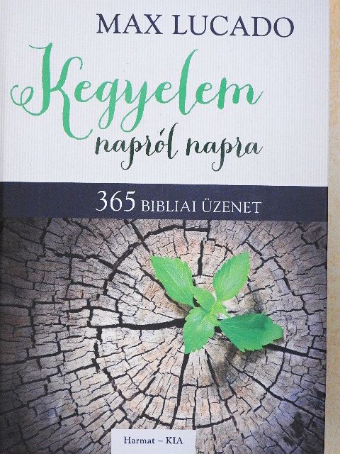 Max Lucado - Kegyelem napról napra [antikvár]